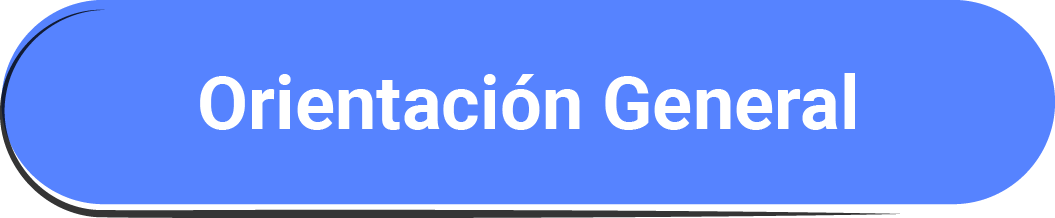 Orientación general