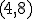 (4,8)