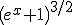 \left(e^x+1\right)^{3/2}