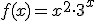 f(x)=x^2\cdot 3^x