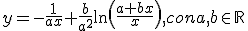 y=-\frac{1}{ax}+\frac{b}{a^2}\ln \left(\frac{a+bx}{x}\right), con a,b\in \R