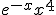 e^{-x}x^4