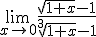 \lim_{x\to 0}\frac{\sqrt{1+x}-1}{\sqrt[3]{1+x}-1}