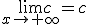\lim_{x\to +\infty}c = c