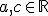 a,c\in \mathbb{R}