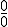 \frac{0}{0}