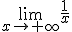 \lim_{x\to +\infty}\frac{1}{x}