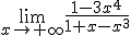 \lim_{x\to +\infty}\frac{1-3x^4}{1+x-x^3}
