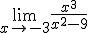 \lim_{x\to -3}\frac{x^3}{x^2-9}