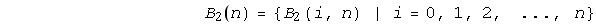 B _ 2 (n ) = {B _ 2(i, n) | i = 0, 1, 2, ..., n}