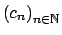 $ \left( c_{n}\right) _{n\in \mathbb{N}}$