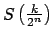 $ S\left( \frac{k}{2^{n}}\right) $