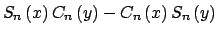 $\displaystyle S_{n}\left( x\right) C_{n}\left( y\right)-C_{n}\left( x\right) S_{n}\left( y\right)$