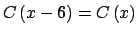 $ C\left( x-6\right) =C\left( x\right) $