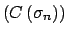 $ \left( C\left( \sigma _{n}\right) \right) $