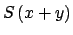 $ S\left( x+y\right) $