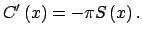 $\displaystyle C^{\prime }\left( x\right) =-\pi S\left( x\right) .$