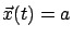 $\vec{x}(t)= a$