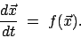 \begin{displaymath}\frac{d\vec{x}}{dt}\; =\; f(\vec{x}).\end{displaymath}