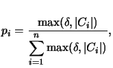 $\displaystyle p_i = \frac{\max(\delta,\vert C_i\vert)}{\displaystyle \sum_{i=1}^n \max(\delta,\vert C_i\vert)},$