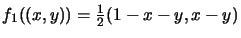 $f_1((x,y))=\frac12(1-x-y,x-y)$