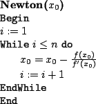 \begin{figure}
\
\begin{tabbing}
\hspace*{1.5in}\=\hspace*{0.25in}\=\hspace{2...
...
\> \texttt{EndWhile} \\
\> \texttt{End} \\
\end{tabbing}
\end{figure}
