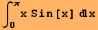 ∫_0^πx Sin[x] x