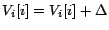 $V_i[i] = V_i[i] +
\Delta$