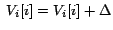 $\;V_i[i] = V_i[i] + \Delta$