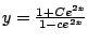 $y = \frac{1 + Ce^{2x}}{1
- ce^{2x}} $
