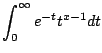 $\displaystyle \int_0^{\infty} e^{-t} t^{x-1} dt
$