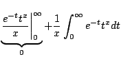 $\displaystyle \underbrace{\frac{e^{-t}t^x}{x} \biggr \vert _0^{\infty}}_{0} + \frac{1}{x} \int_0^{\infty} e^{-t}t^x dt$