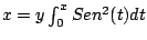 $x = y \int_0^x Sen^2(t) dt$