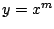 $y=x^{m}$