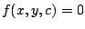 $f(x,y,c)=0$