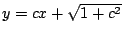$y=cx+ \sqrt{1 + c^2}$