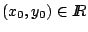 $(x_0,y_0) \in
\mbox{$I \hspace{-1.3mm} R$} $