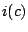 $i(c)$