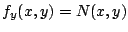 $f_y (x,y) = N(x,y)$