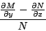 \begin{displaymath}
\frac{ \frac{\partial M}{\partial y} - \frac{\partial N}{ \partial x} }{N}
\end{displaymath}
