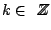 $k \in \mbox{$\ Z \hspace{-2.2mm} Z $}$