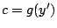 $c
= g(y^{\prime})$