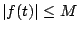 $ \vert f(t)\vert \leq M$