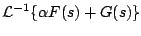 $\displaystyle {\cal L}^{-1} \{ \alpha F(s) + G(s) \}$