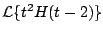 $\displaystyle {\cal L} \{ t^2 H(t-2) \}
$
