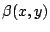$ \beta(x,y)$