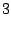 $\displaystyle 3$